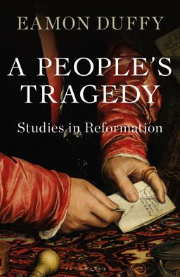 People's Tragedy Studies in Reformation  9781472983855 Front Cover