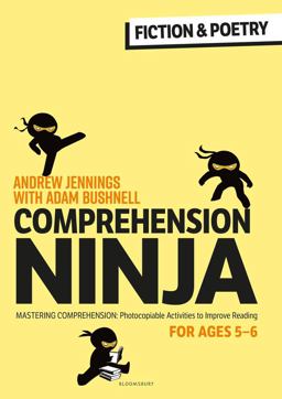 Comprehension Ninja for Ages 5-6: Fiction and Poetry
