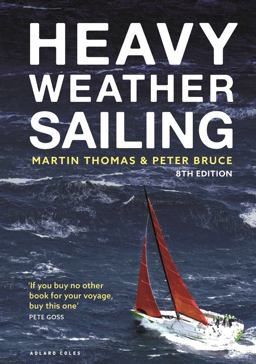Heavy Weather Sailing 8th Edition 8th 9781472992604 Front Cover
