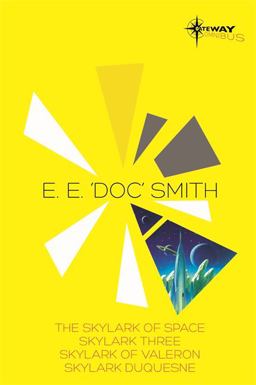 E. E. ?'Doc?' Smith Sf Omnibus