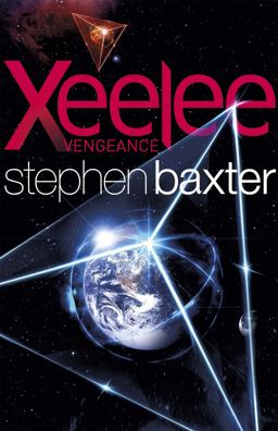 Xeelee: Vengeance  9781473217195 Front Cover