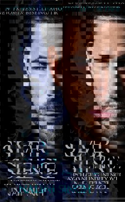 Silver Silence A Passionate and Addictive Shifter Romance  9781473217591 Front Cover
