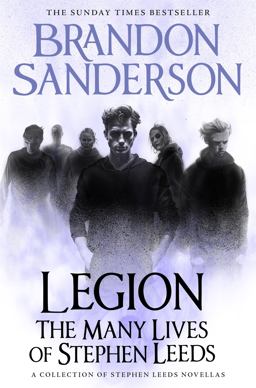 Legion: the Many Lives of Stephen Leeds An Omnibus Collection of Legion, Legion: Skin Deep and Legion: Lies of the Beholder  9781473225015 Front Cover