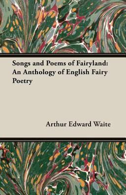 Songs and Poems of Fairyland Songs and Poems of Fairyland