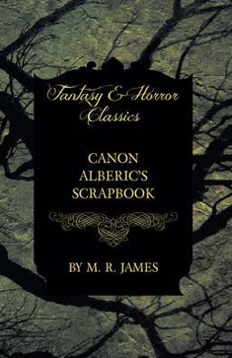 Canon Alberic's Scrapbook