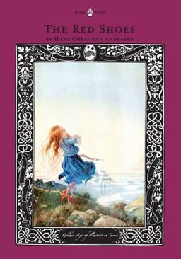 The Red Shoes - the Golden Age of Illustration Series