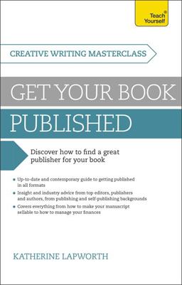 Masterclass: Get Your Book Published  9781473600188 Front Cover
