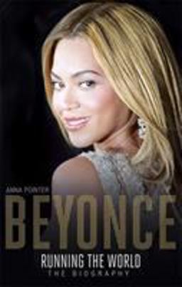 Beyoncï¿½: Running the World  9781473607330 Front Cover