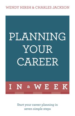 Planning Your Career in a Week