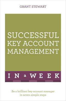 Successful Key Account Management in a Week: Teach Yourself  9781473608542 Front Cover