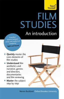 Film Studies: an Introduction  9781473608795 Front Cover