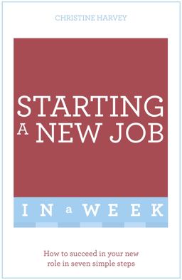 Start Your New Job in a Week: Teach Yourself