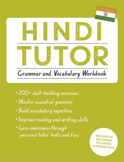 Hindi Tutor Grammar and Vocabulary Workbook (Learn Hindi with Teach Yourself)  9781473617452 Front Cover