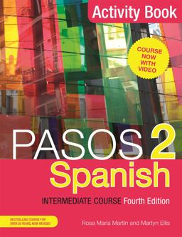 Pasos 2 (Fourth Edition) Spanish Intermediate Course Activity Book  9781473664050 Front Cover