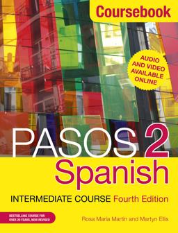 Pasos 2 (Fourth Edition): Spanish Intermediate Course Coursebook 4th 9781473664067 Front Cover