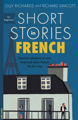 Short Stories in French for Beginners  9781473683433 Front Cover