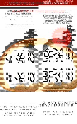 Grain Brain The Surprising Truth about Wheat, Carbs, and Sugar--Your Brain's Silent Killers  9781473695580 Front Cover