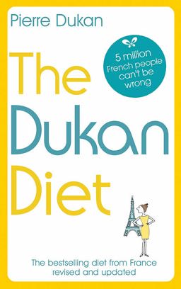 Dukan Diet The Revised and Updated Edition  9781473698086 Front Cover
