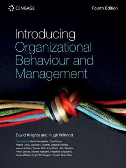 Introducing Organizational Behaviour and Management Introducing Organizational Behaviour and Management