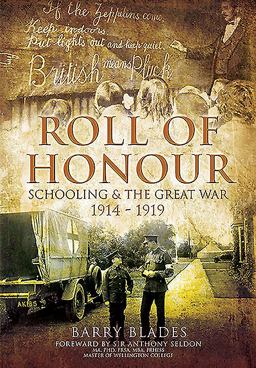 Roll of Honour Schooling and the Great War 1914-1919  9781473821057 Front Cover