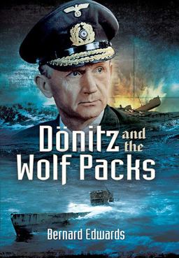 Donitz and the Wolf Packs  9781473822931 Front Cover