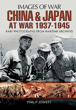 China and Japan at War 1937 - 1945  9781473827523 Front Cover