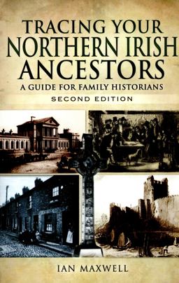 Tracing Your Northern Irish Ancestors  9781473851795 Front Cover
