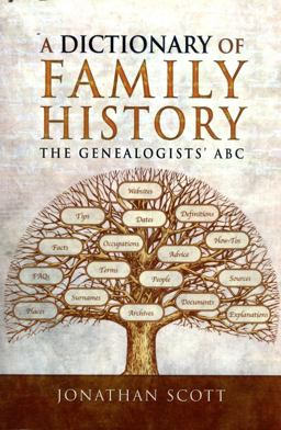 A Dictionary of Family History