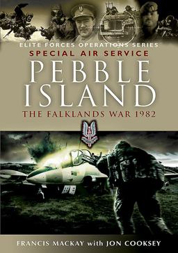 Pebble Island The Falklands War 1982  9781473892958 Front Cover