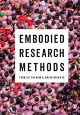 Embodied Research Methods Embodied Research Methods