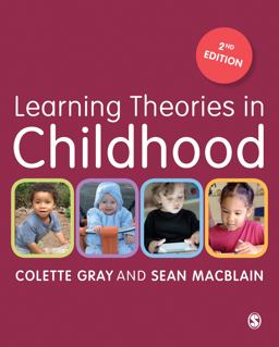 Learning Theories in Childhood 2nd 9781473906464 Front Cover
