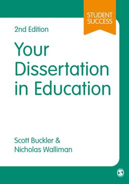 Your Dissertation in Education 2nd 9781473907485 Front Cover