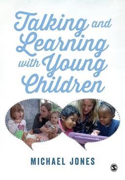 Talking and Learning with Young Children  9781473912403 Front Cover