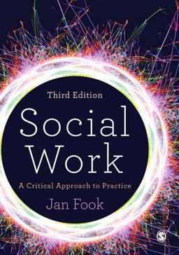 Social Work A Critical Approach to Practice 3rd 9781473913035 Front Cover