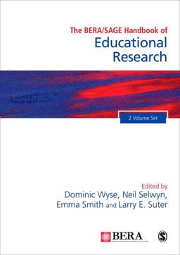 The BERA/SAGE Handbook of Educational Research