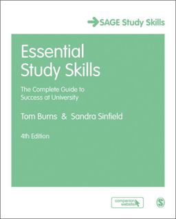 Essential Study Skills The Complete Guide to Success at University 4th 9781473919020 Front Cover