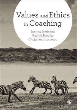 Values and Ethics in Coaching  9781473919563 Front Cover