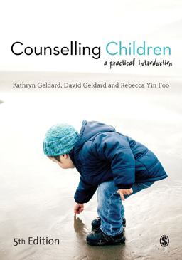 Counselling Children A Practical Introduction 5th 9781473953338 Front Cover