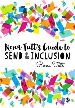 Rona Tutt's Guide to SEND and Inclusion