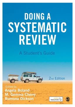 Doing a Systematic Review A Studentâ€²s Guide 2nd 9781473967014 Front Cover
