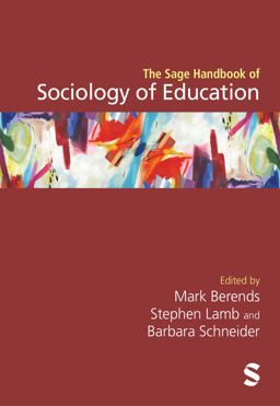 The Sage Handbook of Sociology of Education:  9781473967458 Front Cover