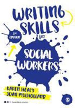 Writing Skills for Social Workers 3rd 9781473969179 Front Cover