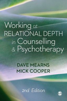 Working at Relational Depth in Counselling and Psychotherapy:  9781473977938 Front Cover
