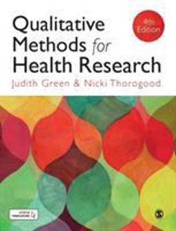 Qualitative Methods for Health Research 4th 9781473997110 Front Cover