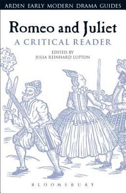 Romeo and Juliet: a Critical Reader  9781474216364 Front Cover