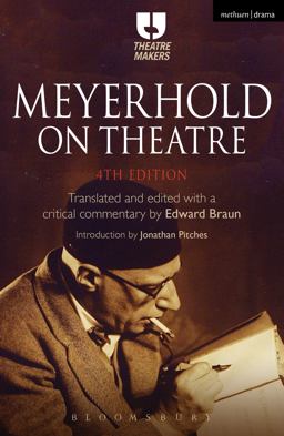 Meyerhold on Theatre 4th 9781474230209 Front Cover