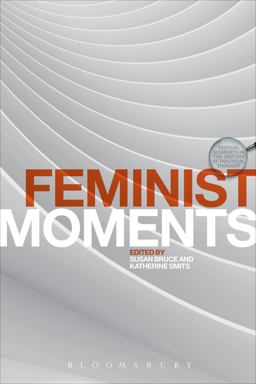 Feminist Moments Feminist Moments