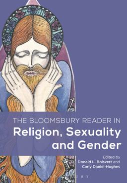 The Bloomsbury Reader in Religion, Sexuality and Gender:  9781474237796 Front Cover