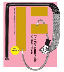 The Fundamentals of Illustration:  9781474240390 Front Cover