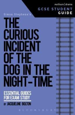 Curious Incident of the Dog in the Night-Time GCSE Student Guide  9781474240598 Front Cover